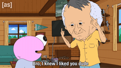 A Cartoon Says Bro I Knew I Liked You Dude On The Bottom GIF