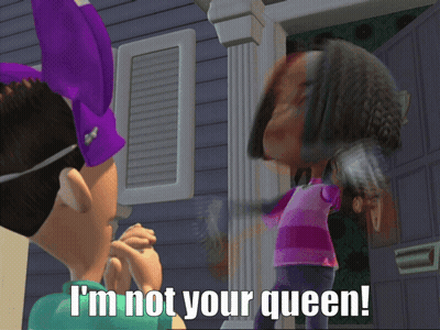 A Cartoon Says " I 'M Not Your Queen " GIF