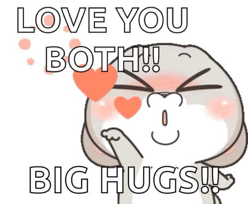 A Cartoon Says " Love You Both Big Hugs " And Has A Heart In His Eyes GIF