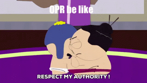A Cartoon Says " Opr Be Like " And " Respect My Authority " GIF