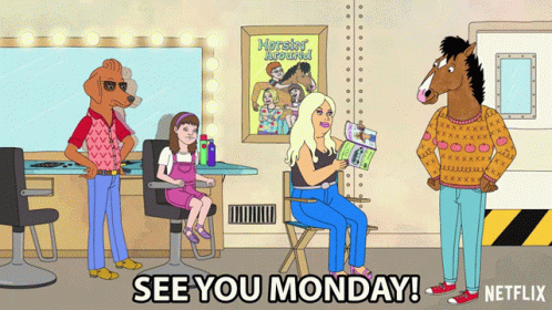 A Cartoon Says See You Monday On The Bottom Of It GIF