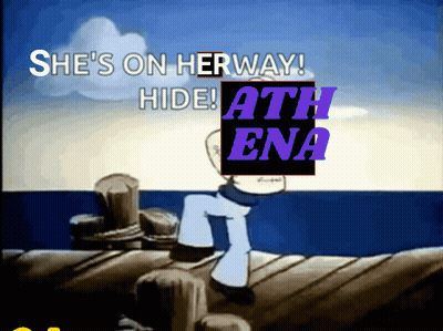 A Cartoon Says She 'S On Her Way Hide And Ath Ena GIF