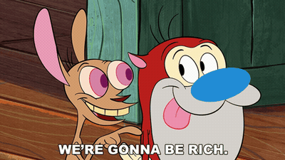 A Cartoon Says We 'Re Gonna Be Rich With Ren And Rennie Standing Next To Each Other GIF