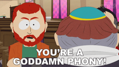 A Cartoon Says You 'Re A Goddamn Phony In White Letters GIF