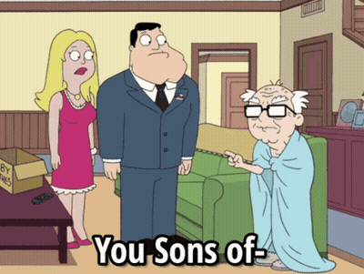 A Cartoon Says " You Sons Of " On The Bottom Left GIF