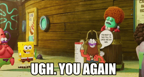 A Cartoon Scene With Spongebob Patrick And A Pirate With The Caption Ugh You Again GIF