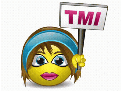 A Cartoon Smiley Face Is Holding Up A Sign That Says Tmi GIF
