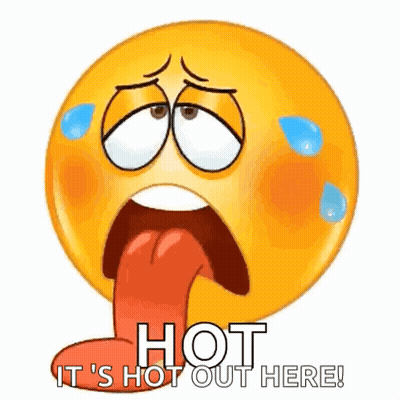 A Cartoon Smiley Face With A Long Tongue Sticking Out And The Words `` Hot It 'S Hot Out Here '' . GIF