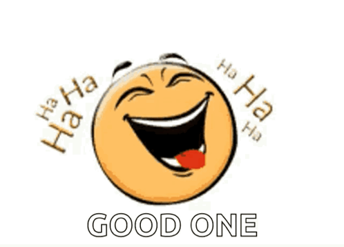 A Cartoon Smiley Face With The Words Good One Written Around It GIF