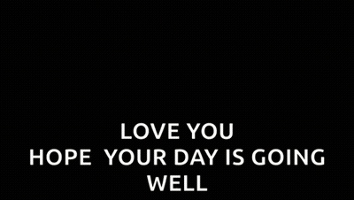 A Cartoon Snake Is Saying `` Love You Hope Your Day Is Going Well '' On A Black Background . GIF