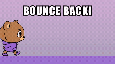 A Cartoon Teddy Bear With The Words Bounce Back Written Above It GIF