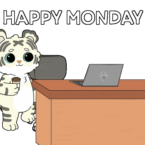 A Cartoon Tiger Is Standing In Front Of A Desk With A Laptop And The Words Happy Monday Sticker