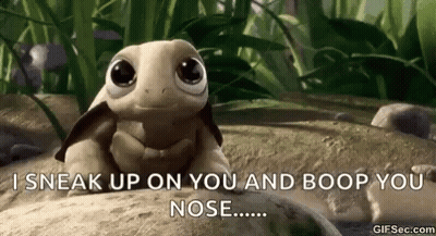 A Cartoon Turtle Is Sitting On Top Of A Rock With The Words `` I Sneak Up On You And Boop Your Nose '' . GIF