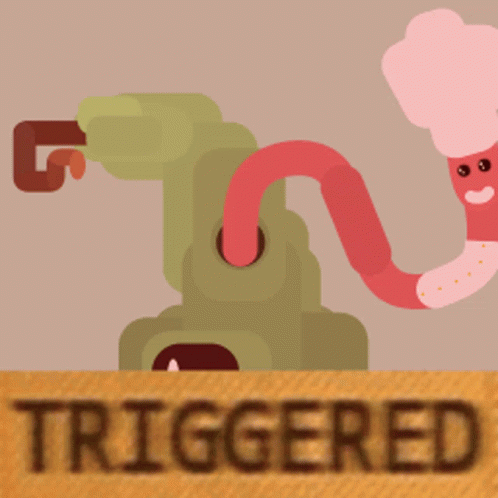 A Cartoon Worm Is Coming Out Of A Hole And The Word Triggered Is Visible GIF