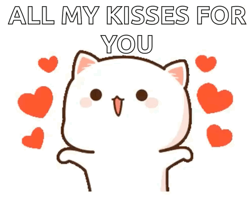 A Cat Is Surrounded By Hearts And Says `` All My Kisses For You '' GIF
