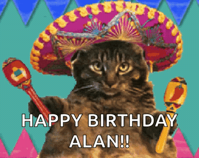 A Cat Wearing A Sombrero And Maracas Says Happy Birthday Alan ! GIF