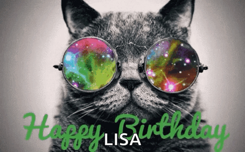 A Cat Wearing Sunglasses With The Words Happy Lisa In Green GIF