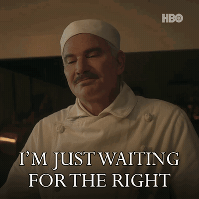 A Chef Says I 'M Just Waiting For The Right In Front Of A Hbo Logo GIF