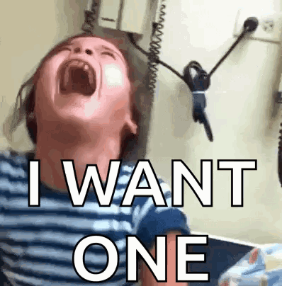 A Child Is Screaming With His Mouth Open And The Words I Want One Written On His Face . GIF