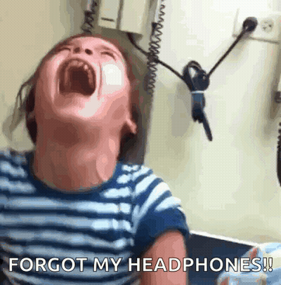 A Child With His Mouth Open And The Words Forgot My Headphones On The Bottom GIF