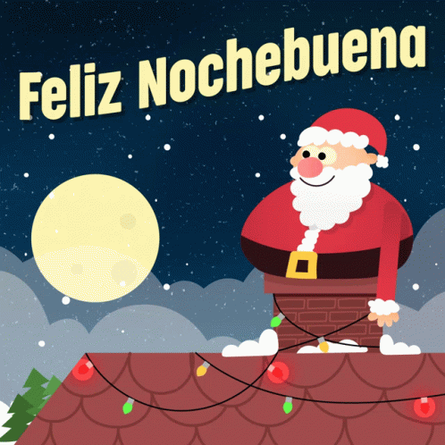A Christmas Card That Says Feliz Nochebuena With Santa On A Chimney GIF