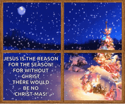 A Christmas Card That Says Jesus Is The Reason For The Season GIF
