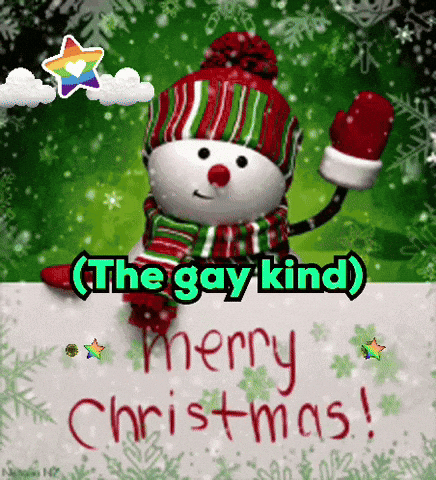A Christmas Card With A Snowman And The Words " The Gay Kind Merry Christmas " GIF