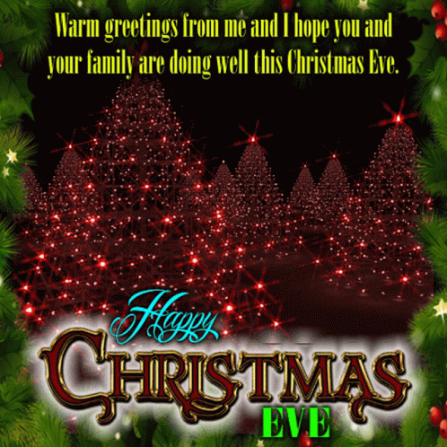 A Christmas Eve Greeting Card With Christmas Trees And The Words Happy Christmas Eve GIF