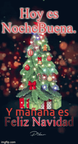 A Christmas Tree With Gifts Underneath It And The Words Hoy Es Nochebuena Y Mañana Es Feliz Navidad GIF