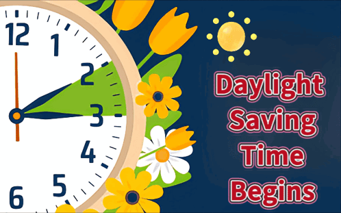 A Clock With Flowers And The Words Daylight Saving Time Below It GIF