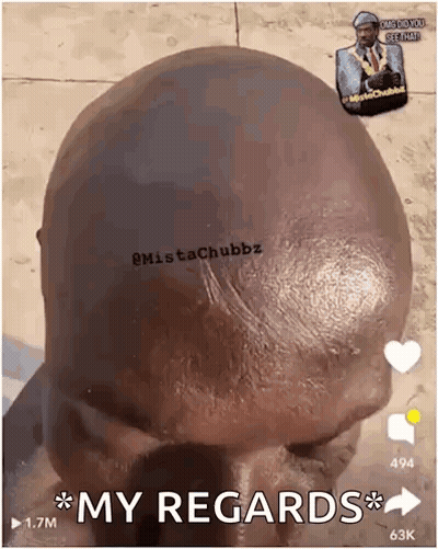 A Close Up Of A Bald Man 'S Head With A Caption That Says `` My Regards '' . GIF