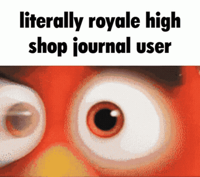 A Close Up Of A Cartoon Character 'S Eyes With The Words Literally Royale High Shop Journal User GIF