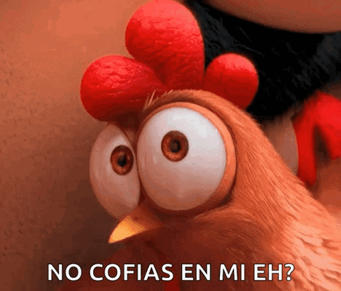 A Close Up Of A Cartoon Chicken With The Words No Corias En Mi Eh Below It GIF