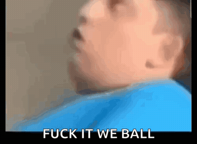A Close Up Of A Child 'S Face With The Words Fuck It We Ball Written Below It GIF