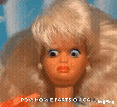 A Close Up Of A Doll 'S Face With The Words Pov : Homie Farts On Call GIF
