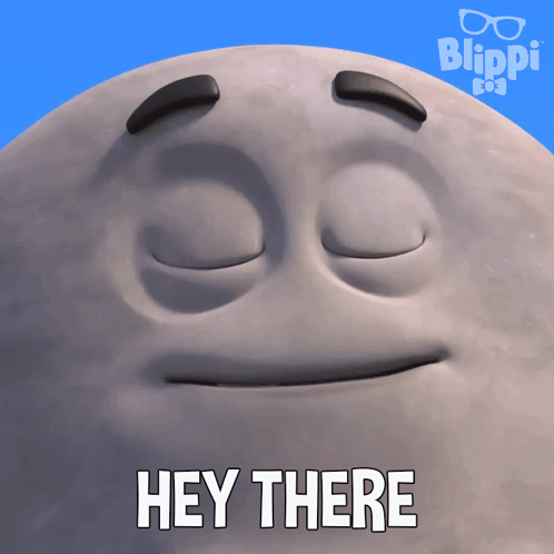 A Close Up Of A Face With The Words Hey There On It GIF