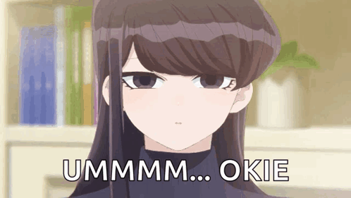 A Close Up Of A Girl 'S Face With The Words Ummm Okie Written On It GIF