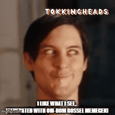 A Close Up Of A Man 'S Face With A Caption That Says ' Tokingheads I Like What I See ' GIF