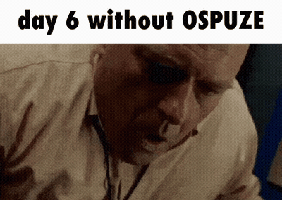 A Close Up Of A Man 'S Face With The Words Day 6 Without Ospuze Below It GIF