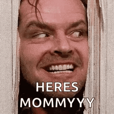 A Close Up Of A Man 'S Face With The Words `` Here 'S Mommyyy '' . GIF