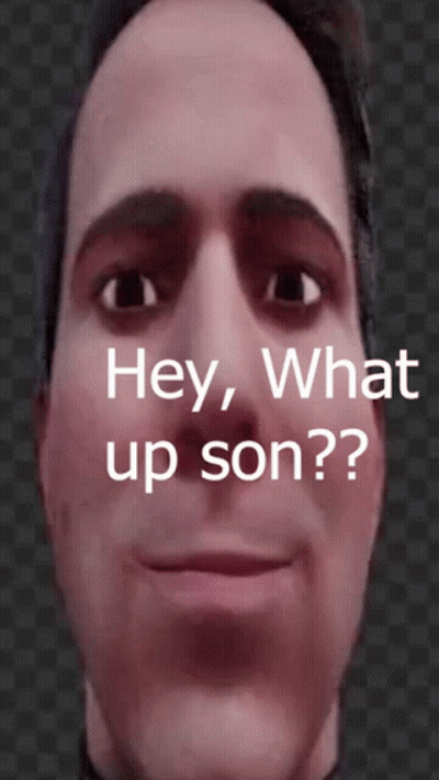 A Close Up Of A Man 'S Face With The Words Hey What Up Son Below It GIF
