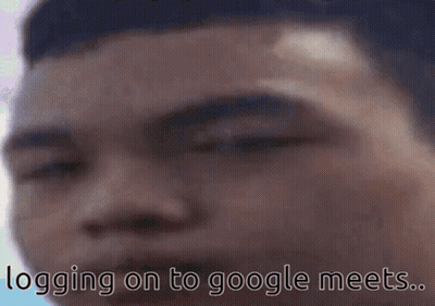A Close Up Of A Man 'S Face With The Words Logging On To Google Meets Written Below It GIF