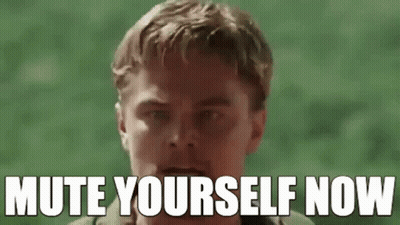 A Close Up Of A Man 'S Face With The Words `` Mute Yourself Now '' . GIF