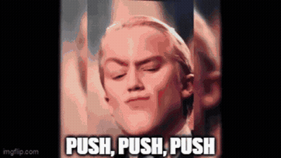 A Close Up Of A Man 'S Face With The Words `` Push , Push , Push '' Written Below Him . GIF
