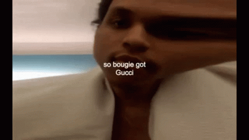 A Close Up Of A Man 'S Face With The Words So Bougie Got Gucci Written On The Bottom GIF