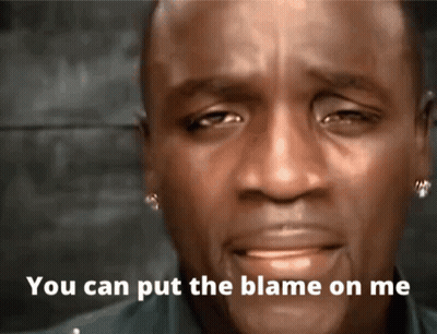 A Close Up Of A Man 'S Face With The Words You Can Put The Blame On Me Below Him GIF