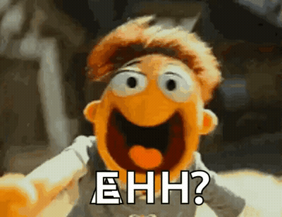 A Close Up Of A Muppet With The Words Ehhh Written On It GIF