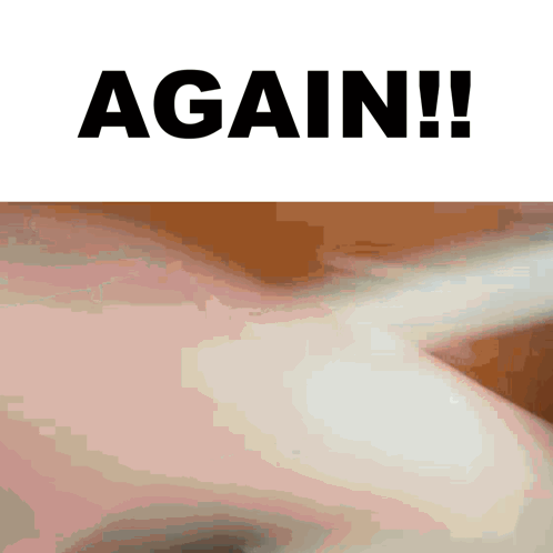 A Close Up Of A Person 'S Face With The Words Again Written Above It GIF
