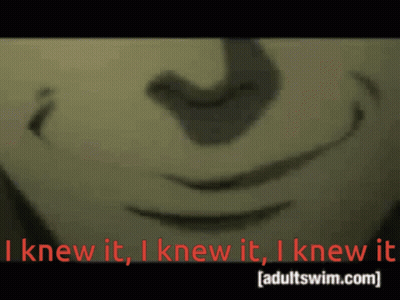 A Close Up Of A Person 'S Face With The Words I Knew It GIF