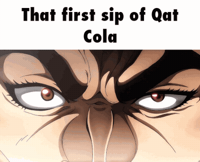 A Close Up Of A Person 'S Face With The Words That First Sip Of Qat Cola Above It GIF